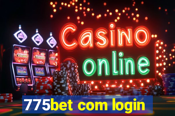 775bet com login